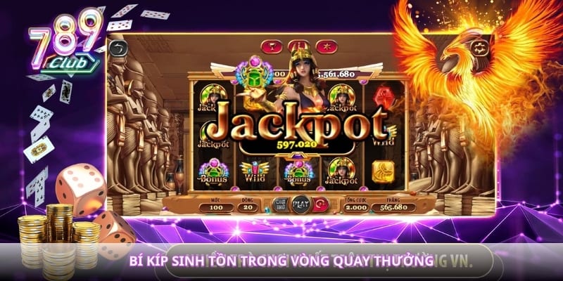 Bí kíp sinh tồn trong vòng quay thưởng
